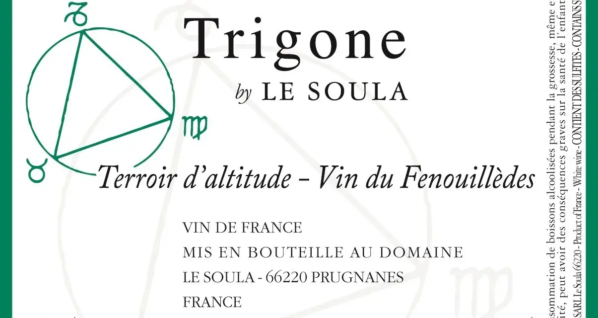 Étiquette de vin "Trigone" par Le Soula, avec un cercle astrologique et le texte "Terroir d'altitude".