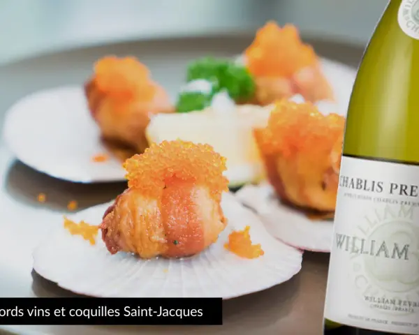 Quel vin avec noix de Saint-Jacques poêlées ? Un Chablis Premier Cru William Fèvre, parfait pour sublimer ces délices marins.
