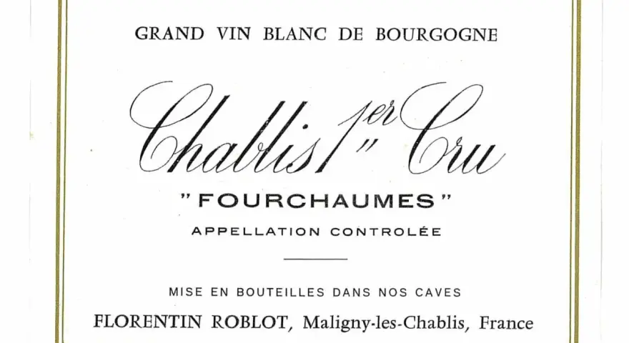 Étiquette de vin blanc de Bourgogne, Chablis 1er Cru "Fourchaumes", millésime de Bertrand de Villaine.